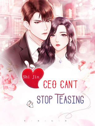 CEO Can't Stop Teasing